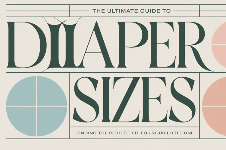 The Ultimate Guide to Diaper Sizes: Finding the Perfect Fit for Your Little One