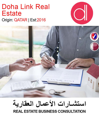 REAL ESTATE BUSINESS CONSULTATION by Doha Link Real Estate. Request for quote on Getit.qa, Qatar's Best online marketplace